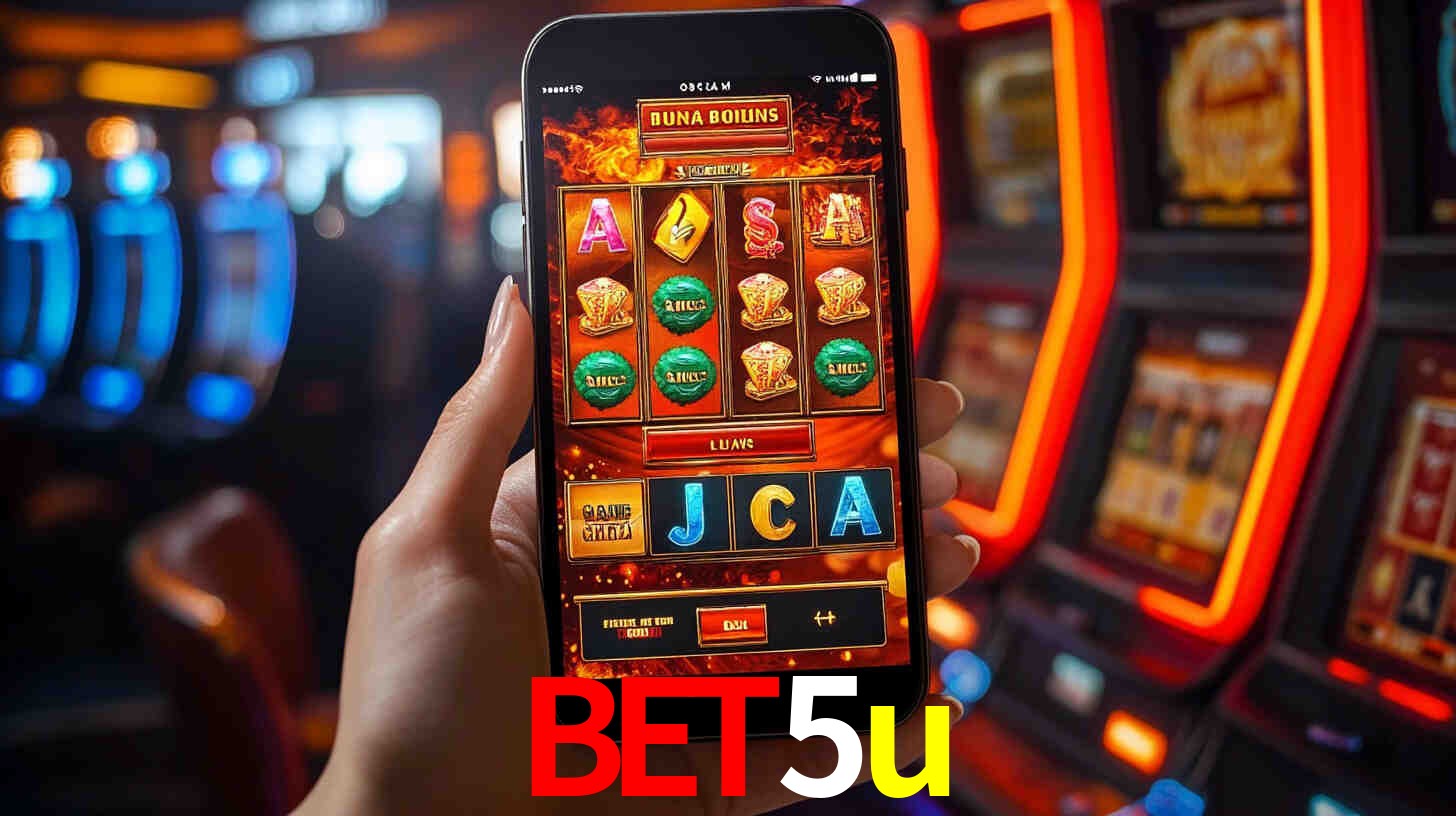 bet5u: Jogos de Caça-Níqueis-Altas Recompensas, Roleta-Velocidade, Blackjack-Desafios Máximos